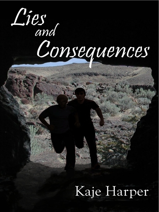 Title details for Lies and Consequences by Kaje Harper - Available